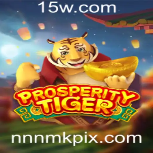 Explorando o Fascinante Mundo de ProsperityTiger: Uma Jornada Inovadora no Universo dos Jogos